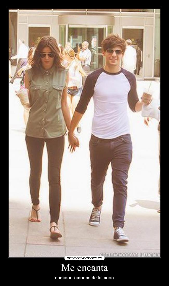 Me encanta - caminar tomados de la mano.