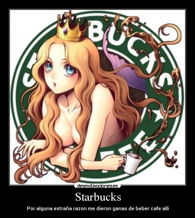 Starbucks - Por alguna extraña razon me dieron ganas de beber cafe alli