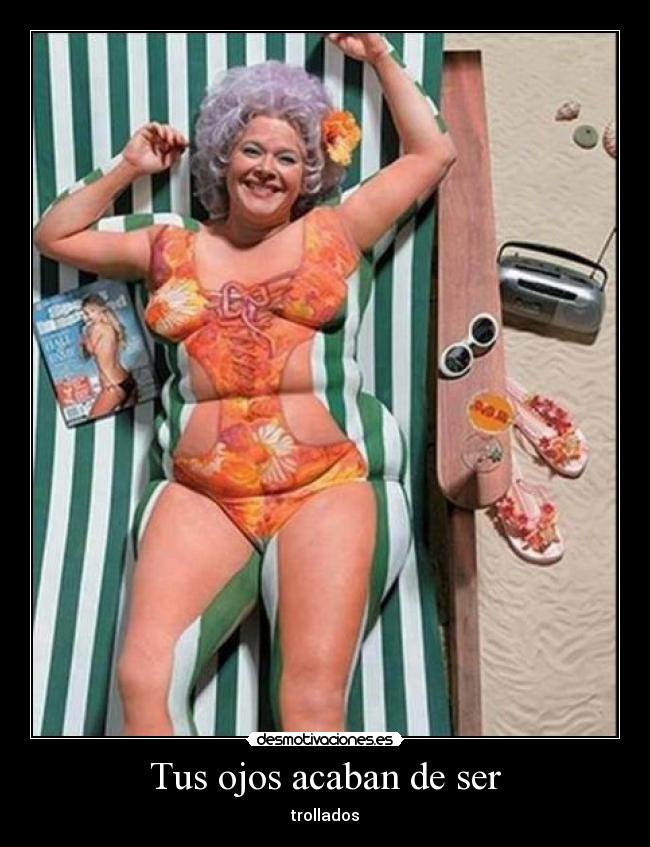 Tus ojos acaban de ser -