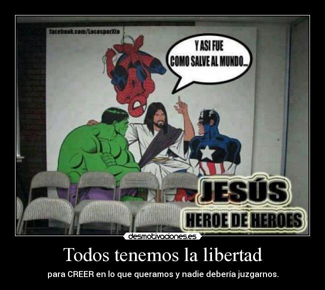 Todos tenemos la libertad - 