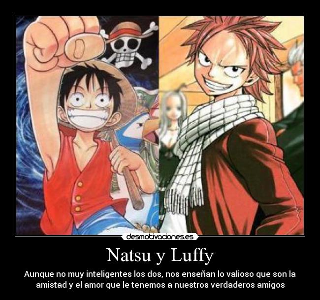 Natsu y Luffy -
