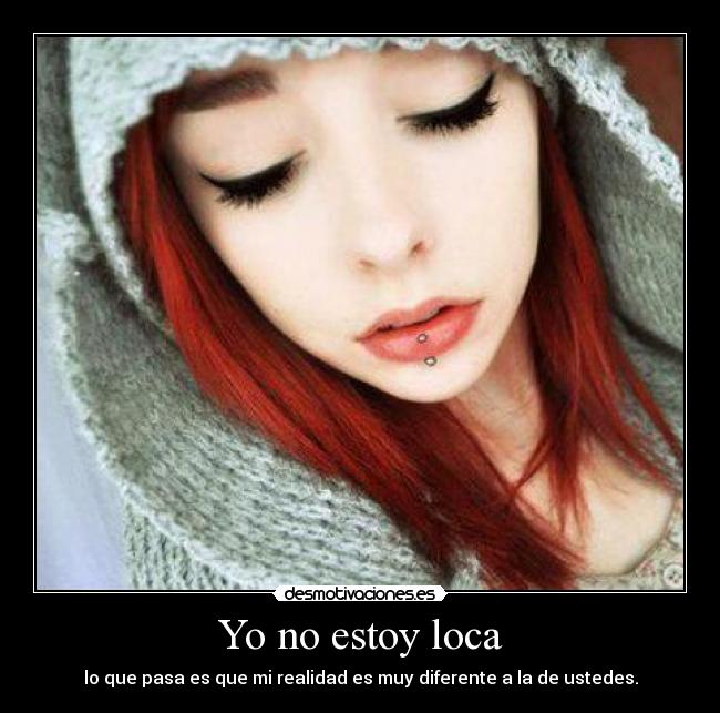 Yo no estoy loca -