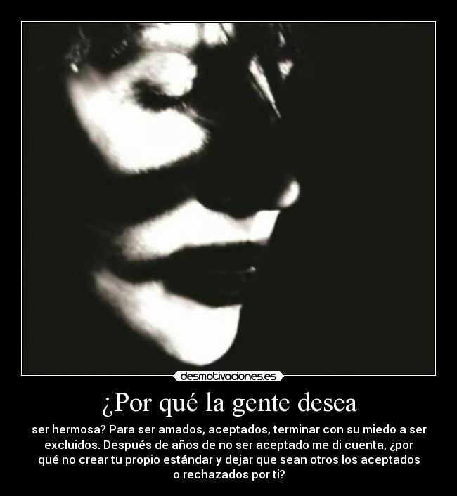 ¿Por qué la gente desea -