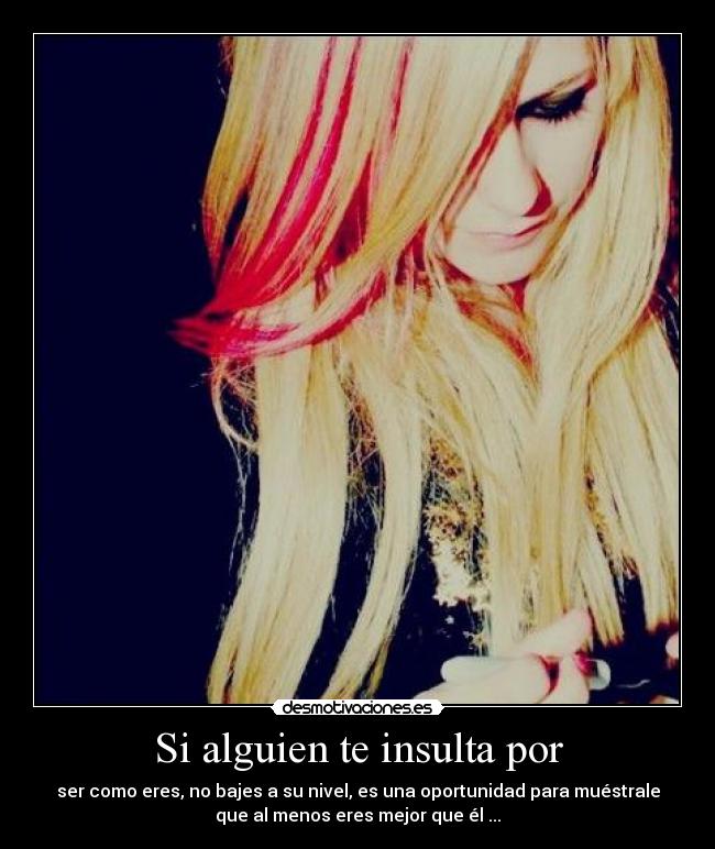 Si alguien te insulta por - 