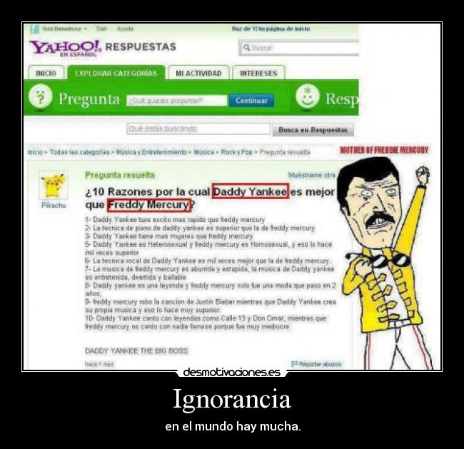 Ignorancia - en el mundo hay mucha.