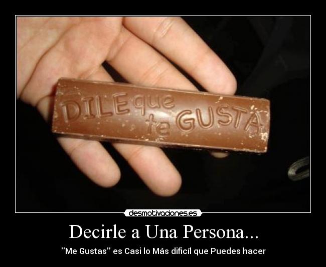 Decirle a Una Persona... - 