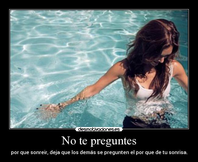 No te preguntes -