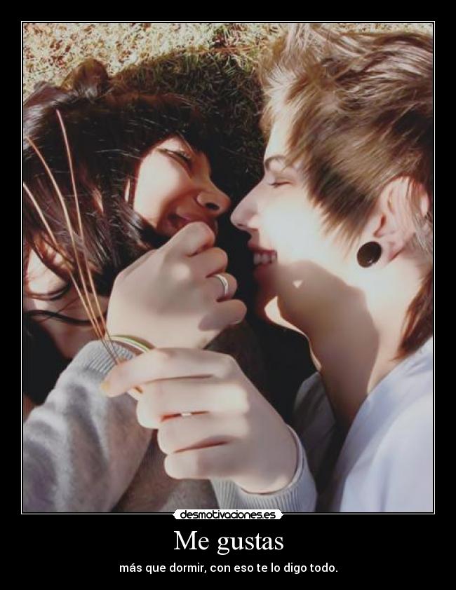 Me gustas -