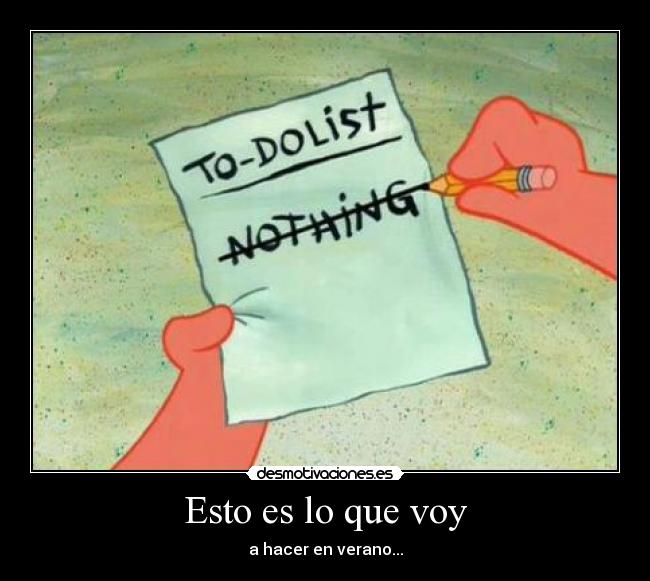 Esto es lo que voy -