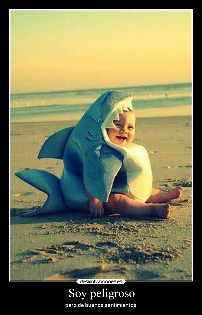 Soy peligroso - 