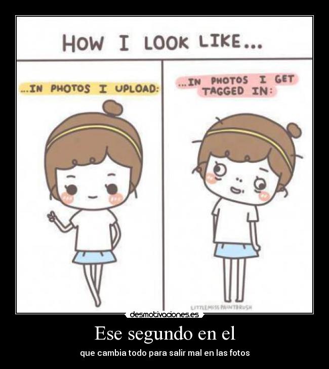 Ese segundo en el - que cambia todo para salir mal en las fotos