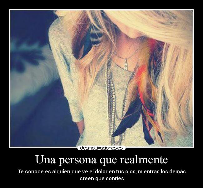 Una persona que realmente - 