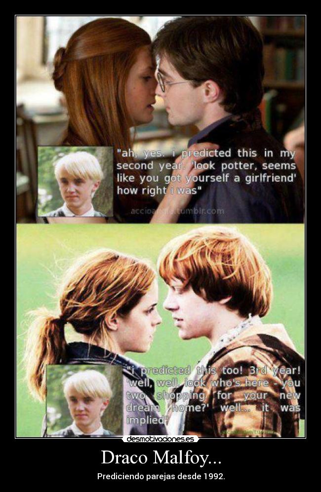 Draco Malfoy... -