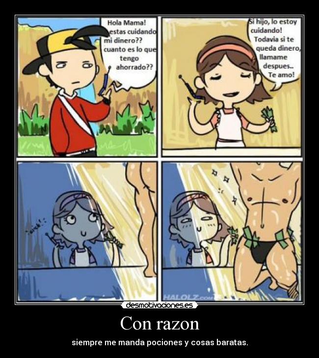 Con razon - siempre me manda pociones y cosas baratas.