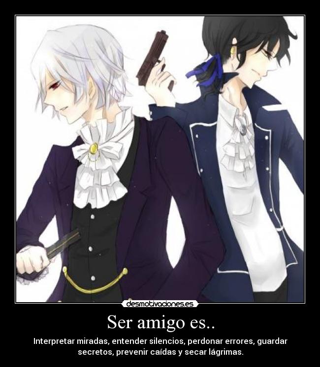Ser amigo es.. - 