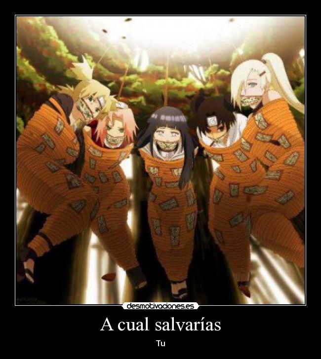 A cual salvarías - Tu