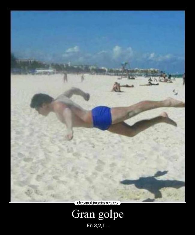 Gran golpe - En 3,2,1...