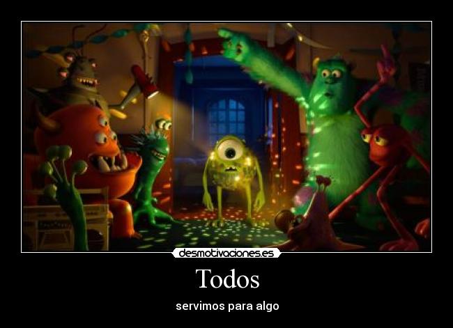 Todos - servimos para algo