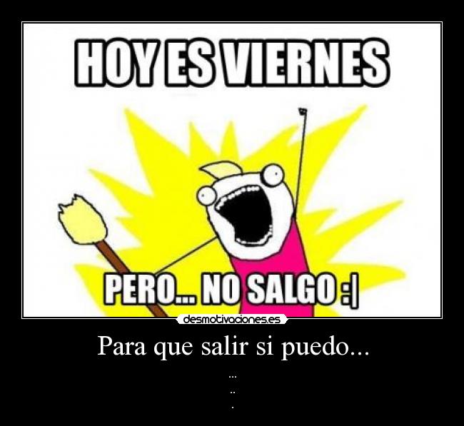 carteles forever alone obveo desmotivaciones