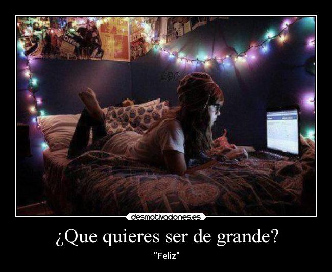 ¿Que quieres ser de grande? -