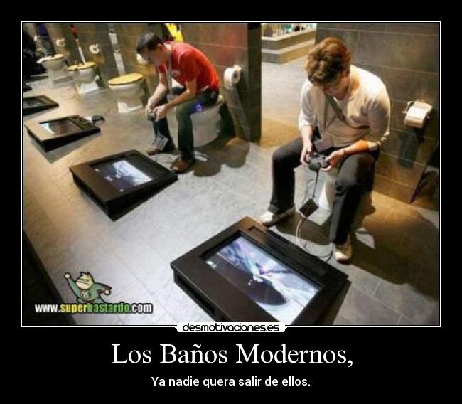 Los Baños Modernos, - Ya nadie quera salir de ellos.