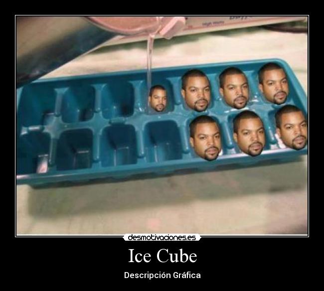Ice Cube -