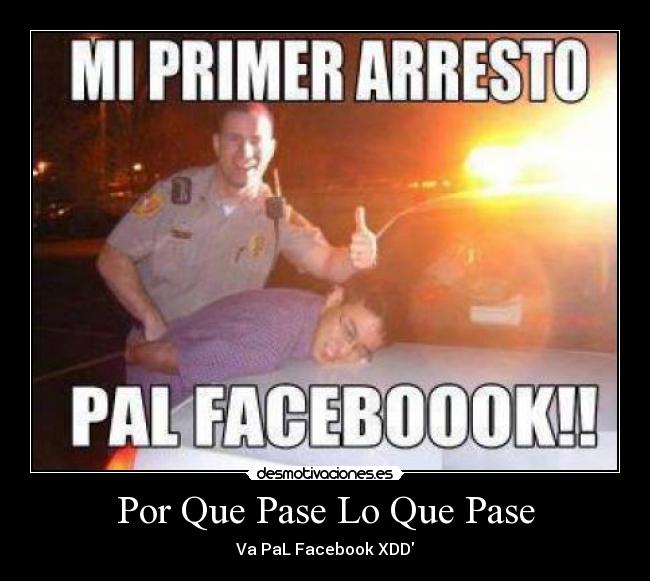 Por Que Pase Lo Que Pase - Va PaL Facebook XDD