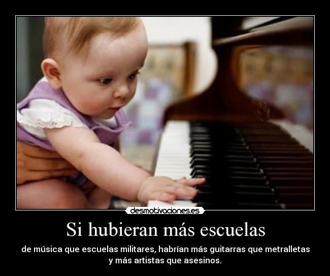 Si hubieran más escuelas -