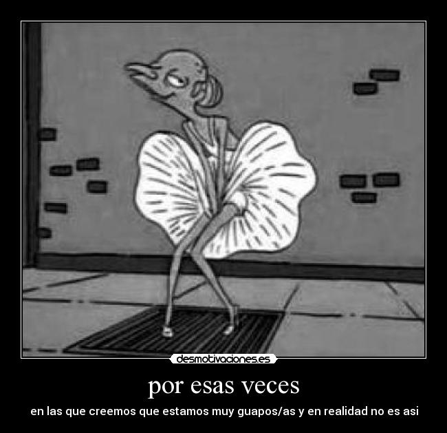 por esas veces - 