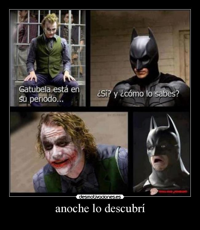 anoche lo descubrí -