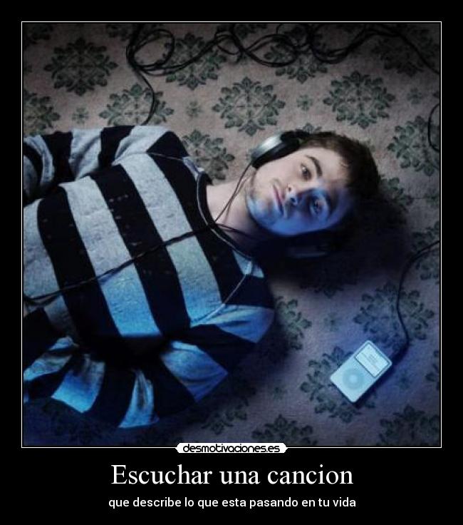 Escuchar una cancion -