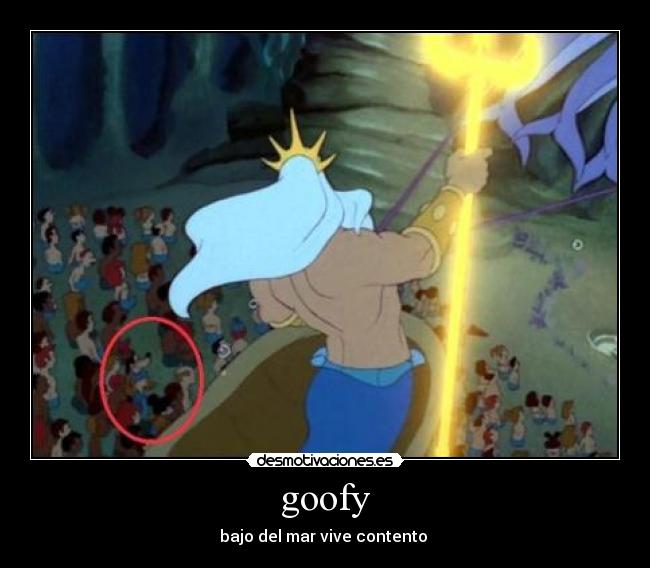 goofy - bajo del mar vive contento ♫