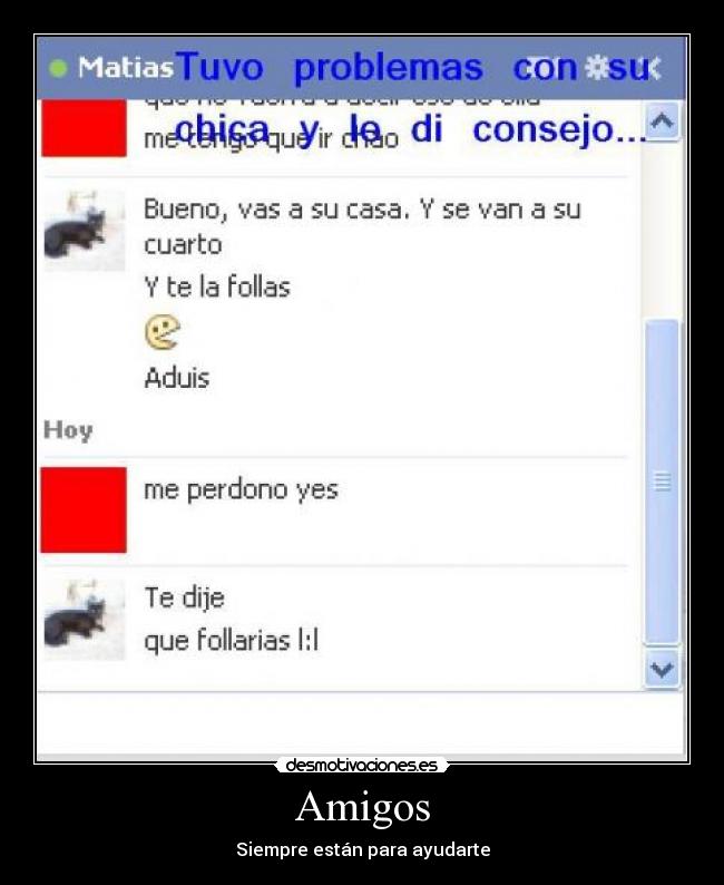 Amigos - Siempre están para ayudarte