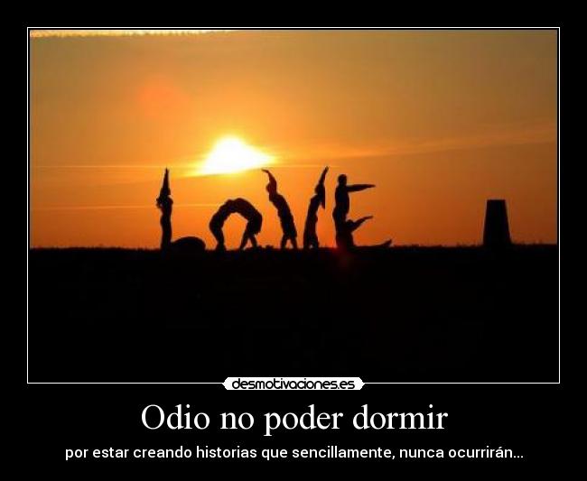 Odio no poder dormir -
