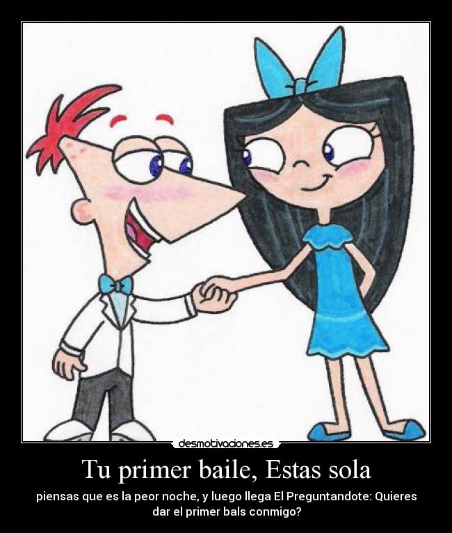 Tu primer baile, Estas sola - 