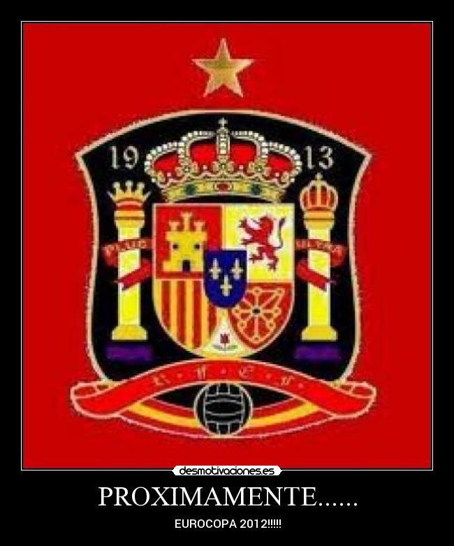 PROXIMAMENTE...... - EUROCOPA 2012!!!!!