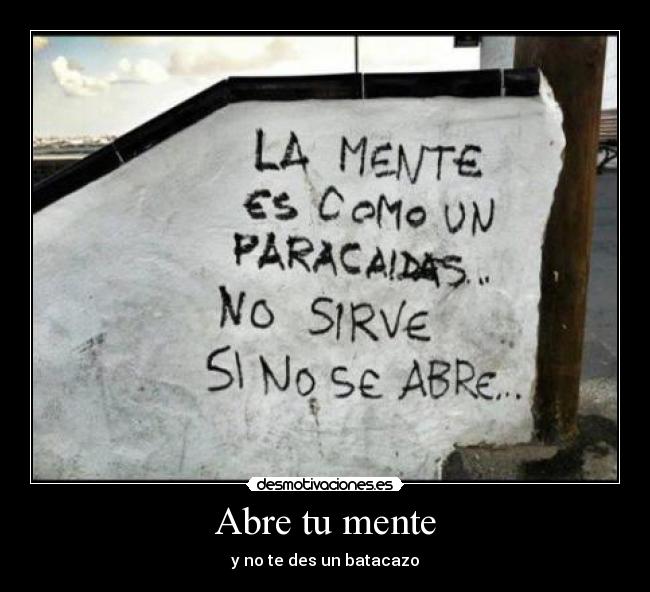 Abre tu mente - 