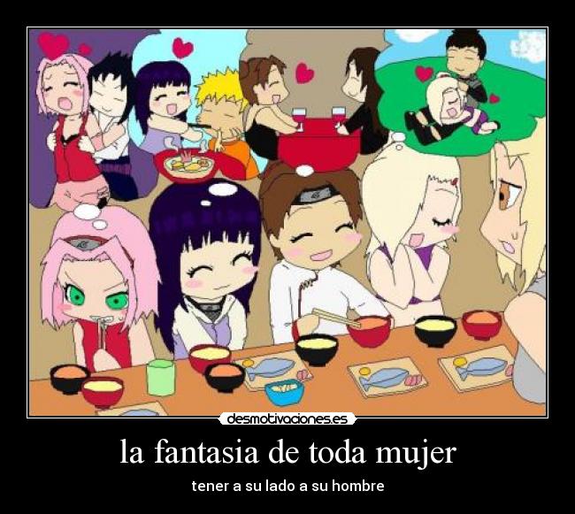 la fantasia de toda mujer - tener a su lado a su hombre