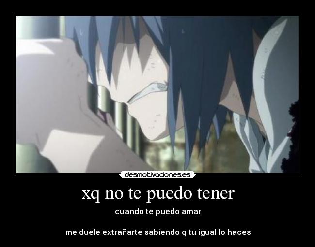 xq no te puedo tener - cuando te puedo amar

me duele extrañarte sabiendo q tu igual lo haces