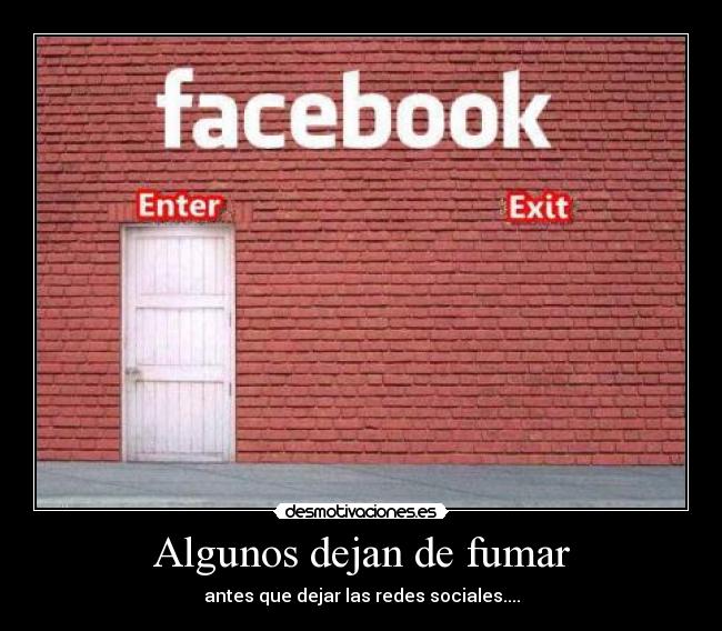 Algunos dejan de fumar - antes que dejar las redes sociales....