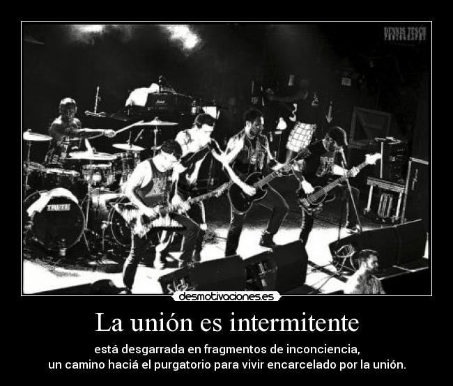 La unión es intermitente - 