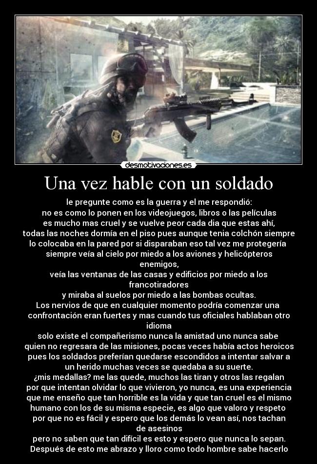 Una vez hable con un soldado -