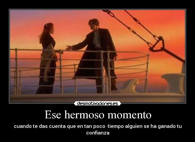 Ese hermoso momento - 