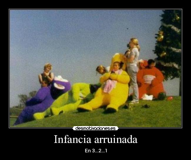 Infancia arruinada - En 3...2...1