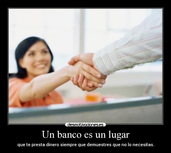 carteles banco desmotivaciones