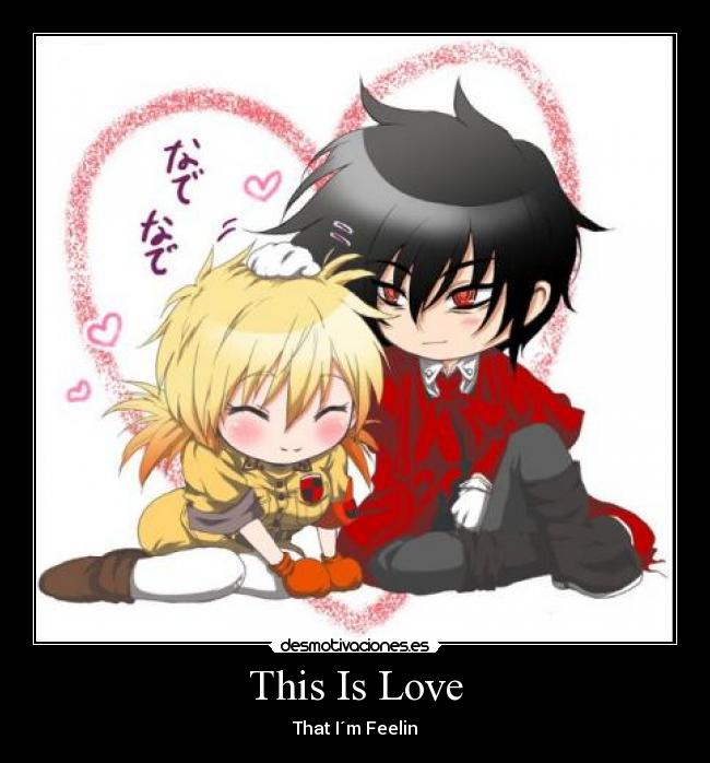 This Is Love - That I´m Feelin