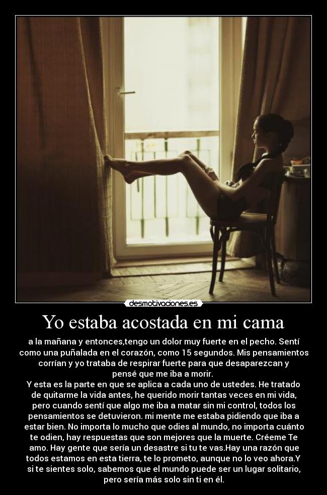 Yo estaba acostada en mi cama - 