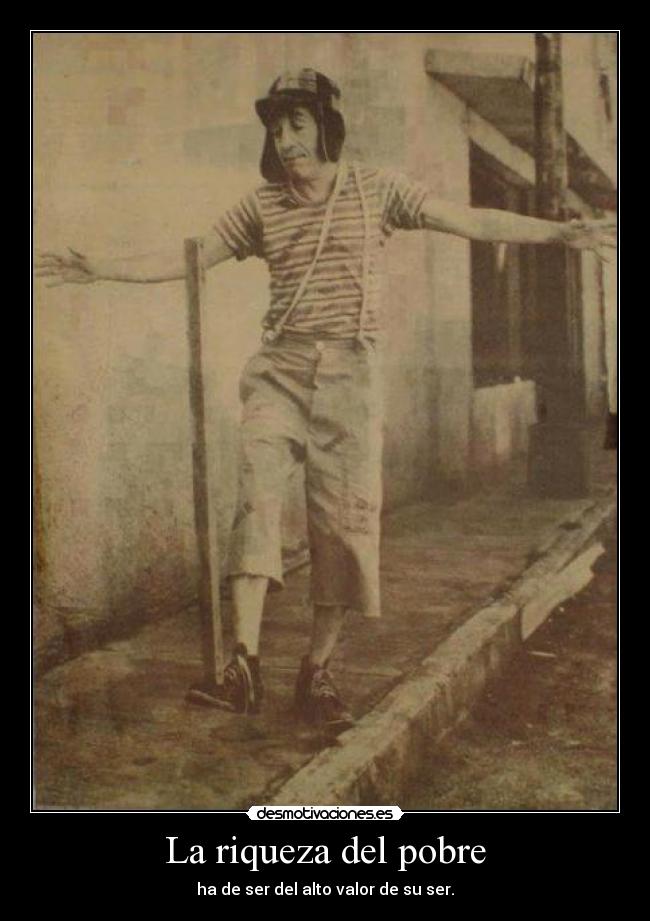 La riqueza del pobre - 