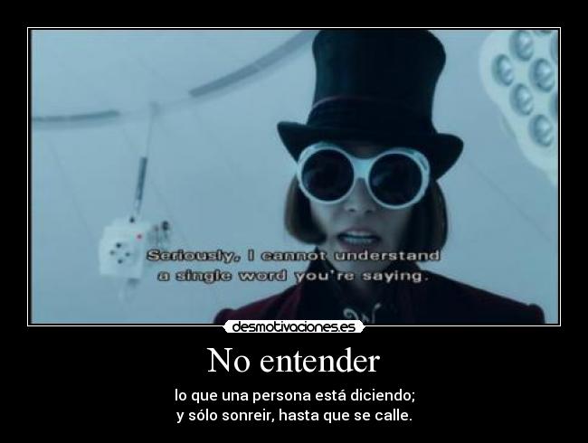 No entender -