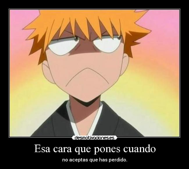 carteles bleach desmotivaciones